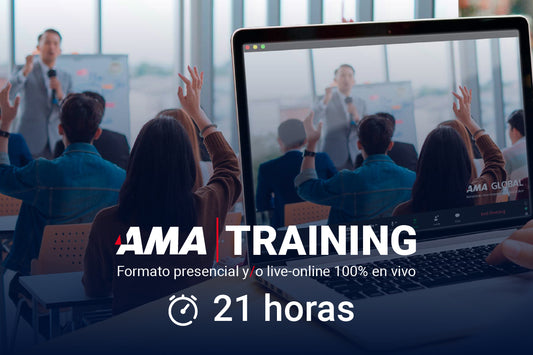 AMA Training | 21 Horas. Formato presencial y/o live-online 100% en vivo